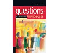 Questions pédagogiques. Encyclopédie historique