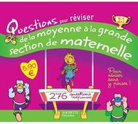 Questions pour réviser de la Moyenne Section à la Grande Section de Maternelle 4/5 ans: 138 Questions-réponses