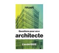 Questions pour un.e architecte - L'archi quiz