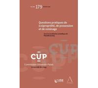Questions Pratiques De (Co)Propriété, De Possession Et De Voisinage