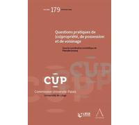Questions pratiques de (co)propriete, de possession et de voisinage - Collectif - Anthemis - broché - Etude