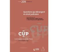 Questions qui dérangent en droit judiciaire Frédéric Georges (Auteur), Jean-François Van Drooghenbroeck (Auteur), Hakim Boularbah (Auteur)