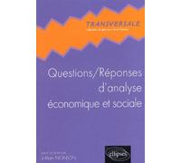 Questions / Réponses d'analyse économique et sociale - Alain Nonjon - Ellipses - broché - Scolaire / Universitaire