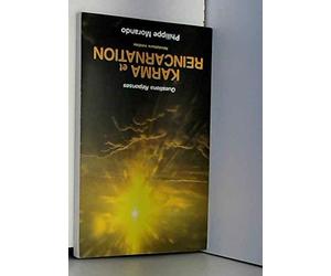 Questions reponses Karma et réincarnation révélations inédites