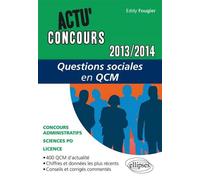 Questions sociales en QCM - 2013-2014 Edition 2013-2014 - Eddy Fougier - Ellipses - broché - Scolaire / Universitaire