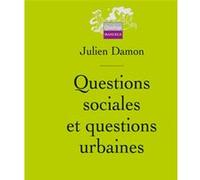 Questions Sociales Et Questions Urbaines