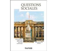 Questions sociales Frédéric Laloue (Auteur), Hervé Leost (Auteur), Simon Arambourou (Auteur), Denis Le Bayon (Auteur), Isabelle Rougier (Auteur)