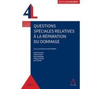 Questions speciales relatives a la reparation du dommage René Robaye (Auteur)