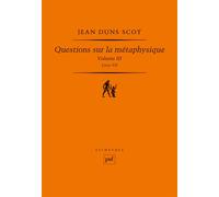 Questions sur la métaphysique, III (Livre VII) - John Duns Scot - Puf - broché - Essai