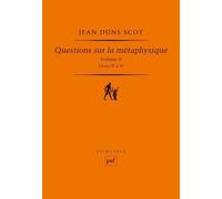 Questions Sur La Métaphysiques - Tome 2, Livres 4 À 6
