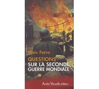 Questions sur la seconde guerre mondiale