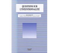Questions sur l'intentionnalité