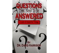 Questions That Need To Be Answered: A Look At Doubtful Things