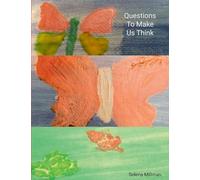 Questions To Make Us Think