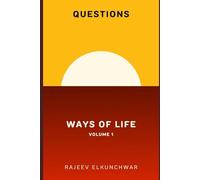 Questions: Ways of Life - Volume 1