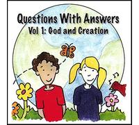 Questions with Answers Vol. 1: God and Creation by CD Baby