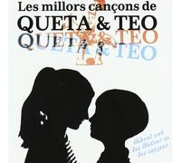 Queta & Teo - Les millors cançons de Queta & Teo