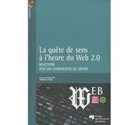 Quete de sens a l'heure du web 2 0 Antoine Char (Auteur)