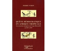 Quête démocratique en Afrique tropicale
