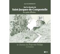 Quête d'étoiles sur le chemin de compostelle