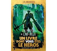 Quête Du Graal - Tome 3 - Les Portes De L'au-Delà