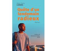 Quête d'un lendemain radieux