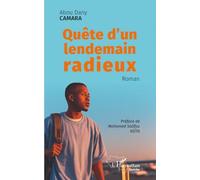 Quête d'un lendemain radieux