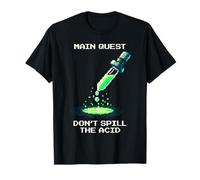 Quête principale : Ne renversez pas d'acide | Chimie des pixels de laboratoire T-Shirt