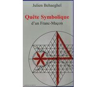 Quête symbolique d'un franc-maçon