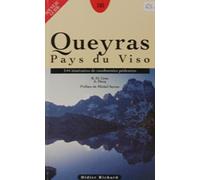 Queyras Pays du Viso. 144 itinéraires de randonnées pédestres