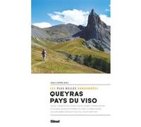 Queyras & Pays du Viso, les plus belles randonnées Jérôme Renac (Auteur)