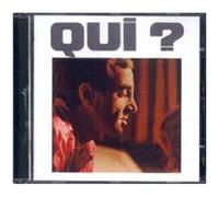 Qui ?