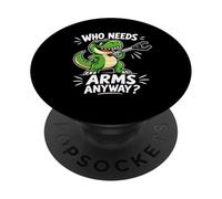 Qui a Besoin d'armes de Toute façon ? Funny T Rex Grabber PopSockets PopGrip Adhésif