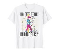 Qui a Besoin de la Vie Quand Les Pixels existent Simple Garçons Hommes Femmes Pixel T-Shirt