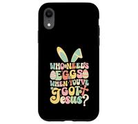 Qui a Besoin d'œufs Quand Vous Avez reçu Jésus Christian Resurrection Coque pour iPhone XR