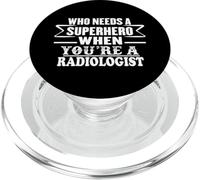 Qui a Besoin d'un Super-héros Lorsque Vous êtes radiologue PopSockets PopGrip pour MagSafe