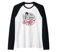 Qui a Besoin d'une déclaration Amusante Unique pour la Saint-Valentin Manche Raglan