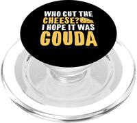 Qui a coupé Le Fromage ? J'espère Que c'était du Gouda PopSockets PopGrip pour MagSafe