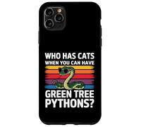 Qui a des Chats Quand Vous Pouvez Avoir des Pythons Verts Coque pour iPhone 11 Pro Max