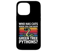 Qui a des Chats Quand Vous Pouvez Avoir des Pythons Verts Coque pour iPhone 14 Pro Max