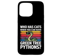 Qui a des Chats Quand Vous Pouvez Avoir des Pythons Verts Coque pour iPhone 15 Pro Max