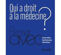 Qui a droit à la médecine ?