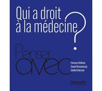 Qui a droit à la médecine ?