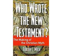 Qui a écrit le Nouveau Testament ?
