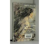 Qui a écrit Madame Solario ?