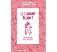 Qui A Écrit Trixie ?