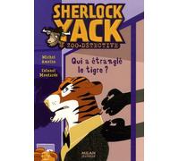 Qui a étranglé le tigre ?