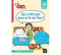 Corinne Baret-Idatte et Isabelle Chavigny – Qui a fait pipi dans le lit de Téo ? – MS-GS – broché