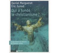 Qui a fondé le christianisme ?
