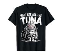 Qui a mangé tout le thon Angry Cat Funny T-Shirt